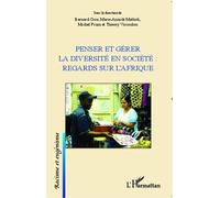 Michel Prum – Penser et gérer la diversité en société : Regards sur l'Afrique – Broché