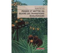 Penser et mettre en oeuvre les transitions écologiques - Agathe Van Lang - Mare & Martin - broché - Etude
