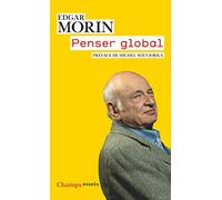 Penser global : L'homme et son univers
