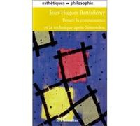 Penser la connaissance et la technique après Simondon - Jean-Hugues Barthélémy - L'harmattan - broché - Essai