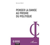 Penser la danse au prisme du politique
