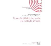Penser la défaite électorale en contexte africain