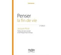 Penser la fin de vie Jacques Ricot (Auteur)