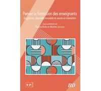 Penser la formation des enseignants Singularités, dispositifs innovants et savoirs en interaction - Pauline Born - Presses Universitaires De Dijon - broché - Essai
