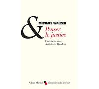 Penser la justice: Entretiens