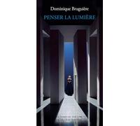 Penser la lumière