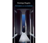 Penser la lumière