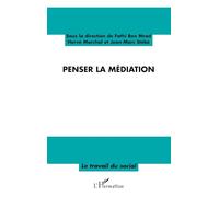 Penser la médiation