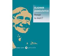 Penser la mort ?