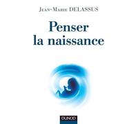 Penser la naissance