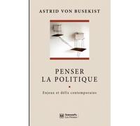 Penser la politique: Enjeux et défis contemporains