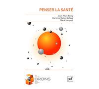 Penser la santé