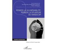 Penser la vulnérabilité, penser la situation de handicap – L'Harmattan