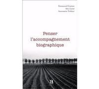 Penser l'accompagnement biographique