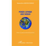 Penser l'Afrique avec Ricoeur - Vincent Davy Kacou Oi Kacou - L'harmattan - broché - Essai