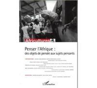 Collectif – Penser l'Afrique : des objets de pensée aux sujets pensants – Broché