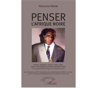 Penser l'Afrique noire