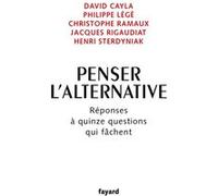 Penser l'alternative Cinq économistes (Auteur)
