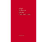 Penser l'architecture