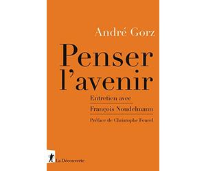 Penser l'avenir: Entretien avec François Noudelmann