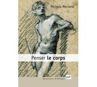 Penser le corps Normes et passions - Michela Marzano - Puf - broché - Essai