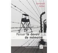 Penser le devoir de mémoire