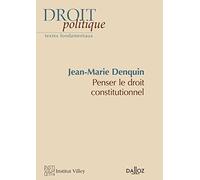 Penser le droit constitutionnel