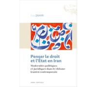 Penser le droit et l'Etat en Iran
