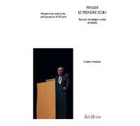 Penser le prendre soin Recueil de textes choisis et inédits - Walter Hesbeen - Seli Arslan - broché - Scolaire / Universitaire