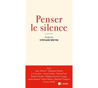 Penser le silence