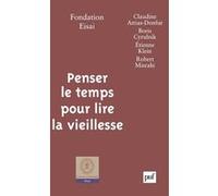 Penser le temps pour lire la vieillesse