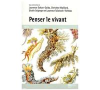 Penser Le Vivant
