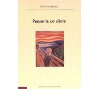 Penser le XXe siècle - Alain Finkielkraut - Ecole Polytechnique Eds - broché - Livre