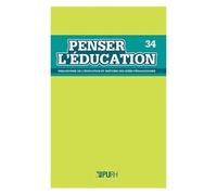 Penser L'éducation N° 34