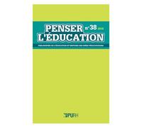 Penser L'éducation N° 38/2016
