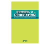 Penser L'éducation N° 39/2016