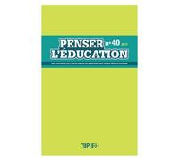 Penser L'éducation N° 40/2017