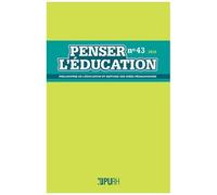 Penser L'éducation, N° 43