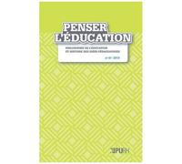 Penser L'éducation, N° 45 / 2019