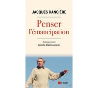 Penser L'émancipation