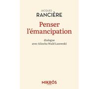 Penser l'émancipation