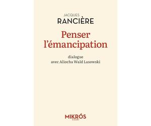 Penser l'émancipation