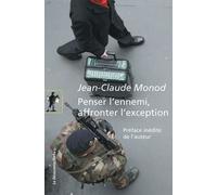 Penser L'ennemi, Affronter L'exception