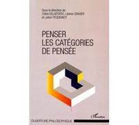 Penser Les Catégories De Pensée - Arts, Cultures Et Médiations