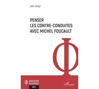 Penser les contre-conduites avec Michel Foucault - Jalila Hadjji - L'harmattan - broché - Etude