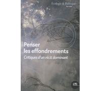 Penser les effondrements: Critiques d'un récit dominant