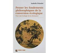 Penser les fondements philosophiques de la conversion écologique: Pour une écologie de la résonance
