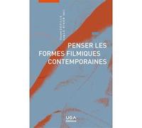 Penser les formes filmiques contemporaines