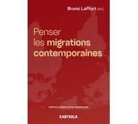 Penser Les Migrations Contemporaines