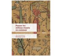 Penser Les Milieux Vivants En Commun